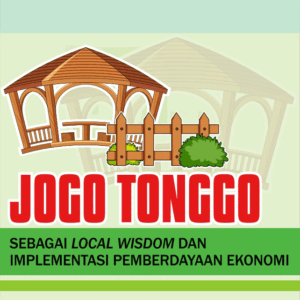 Jogo tonggo sebagai local wisdom dan implementasi pemberdayaan ekonomi