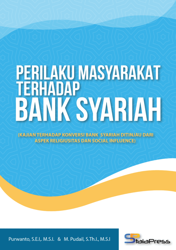 Perilaku Masyarakat Terhadap Bank Syariah