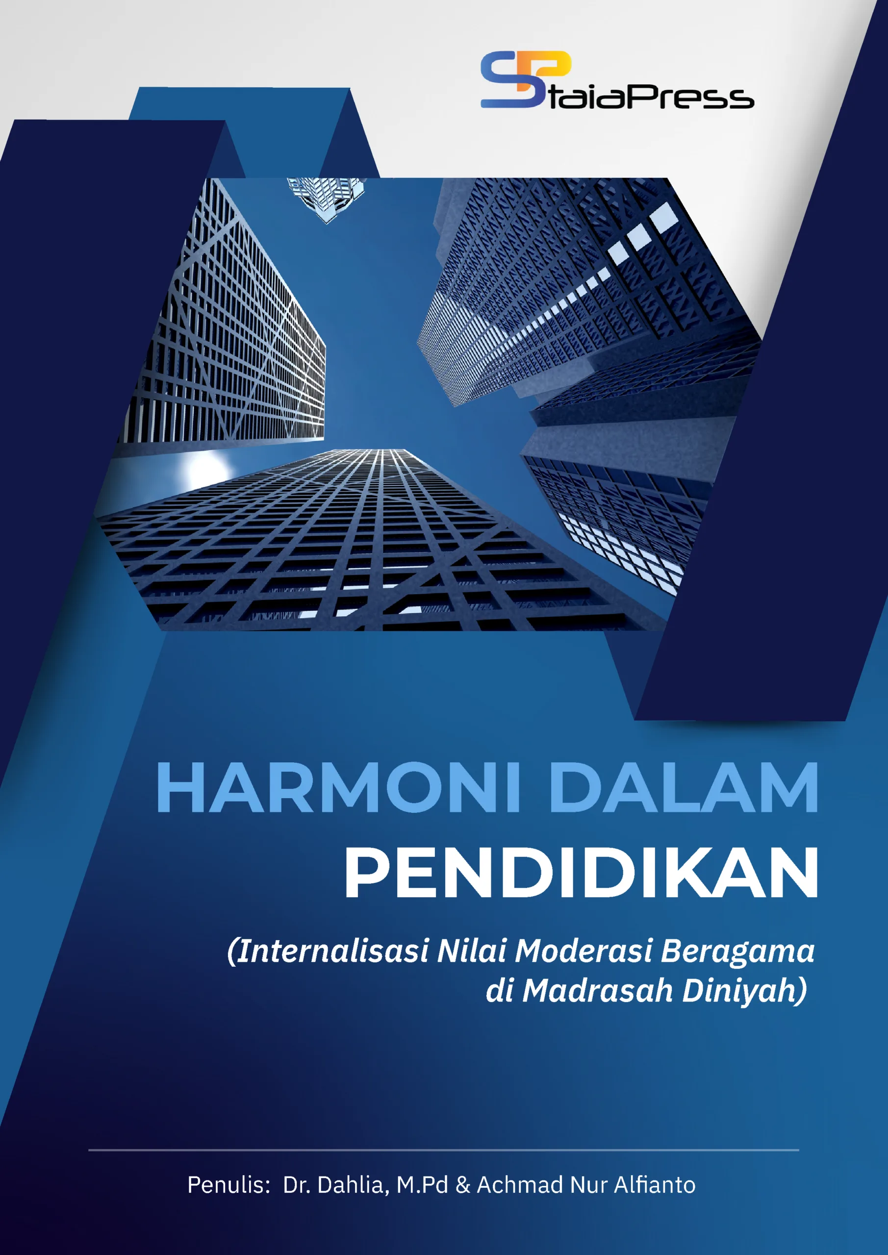 Harmoni dalam Pendidikan (Internalisasi Nilai Moderasi Beragama di Madrasah Diniyah)